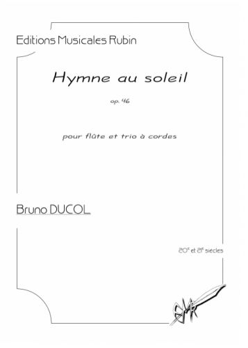 couverture HYMNE AU SOLEIL pour flte et trio  cordes Martin Musique