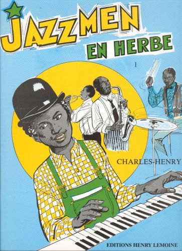 couverture Jazzmen en herbe Vol.1 Editions Henry Lemoine