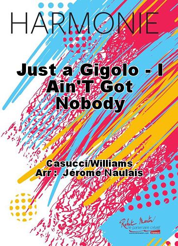 couverture Just a Gigolo - I Ain'T Got Nobody Robert Martin