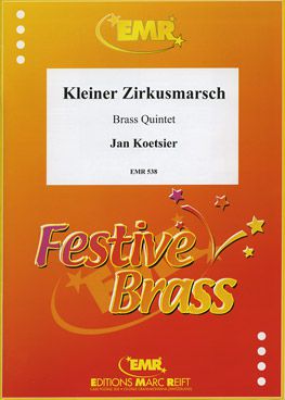 couverture Kleiner Zirkusmarsch Op. 79a Marc Reift