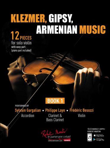 couverture KLEZMER, GIPSY, ARMENIAN MUSIC VIOLON BOOK 1 Editions Robert Martin