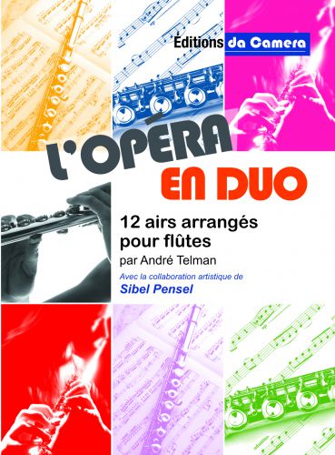 couverture L'opera en duo pour duos de flutes DA CAMERA