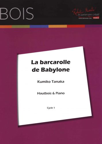 couverture LA BARCAROLLE DE BABYLONE Robert Martin