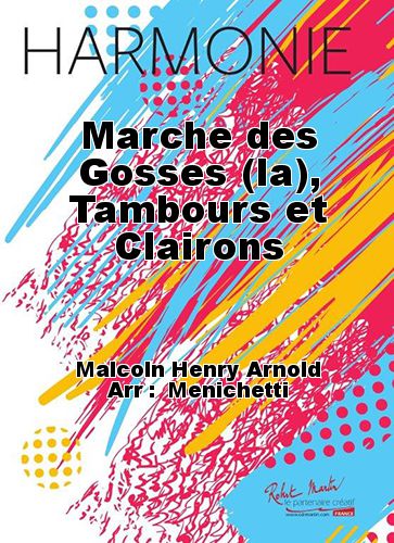 couverture Marche des Gosses (la), Tambours et Clairons Robert Martin