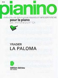 couverture La Paloma (La Colombe) - Pianino 27 Delrieu