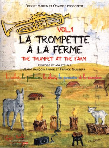 couverture LA TROMPETTE A LA FERME VOL 1 Editions Robert Martin