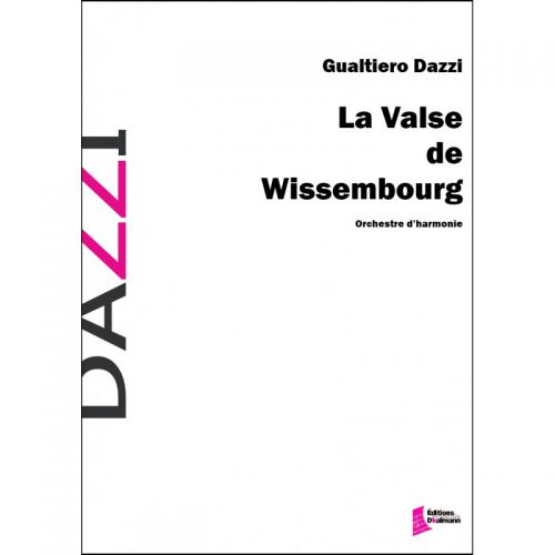 couverture LA VALSE DE WISSEMBOURG Dhalmann