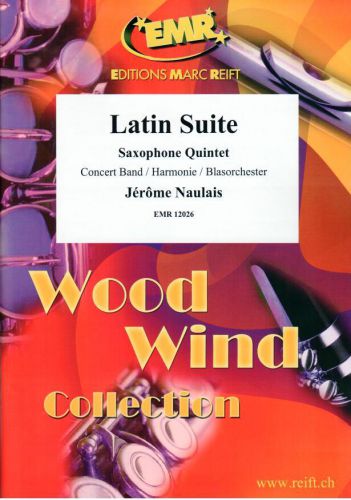 couverture Latin Suite Saxophone Quintet Marc Reift