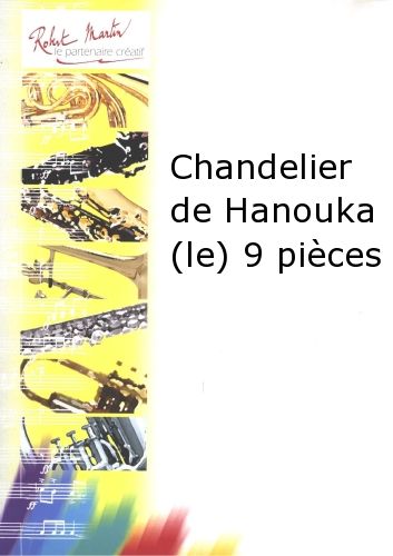 couverture Chandelier de Hanouka (le) 9 Pices Robert Martin