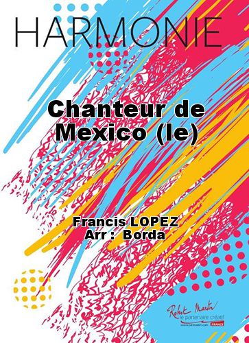 couverture Chanteur de Mexico (le) Robert Martin