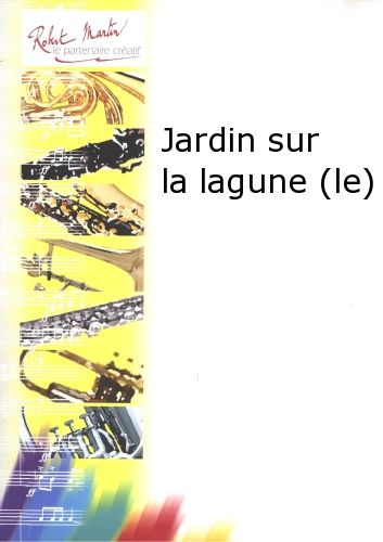 couverture Jardin Sur la Lagune (le) Editions Robert Martin