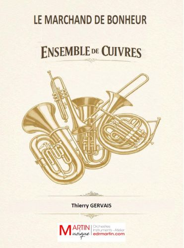 couverture LE MARCHAND DE BONHEUR Martin Musique