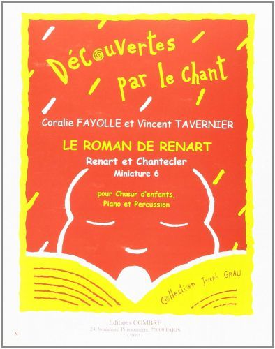 couverture Le Roman de Renart - Miniature 6 : Renart et Chantecler Combre