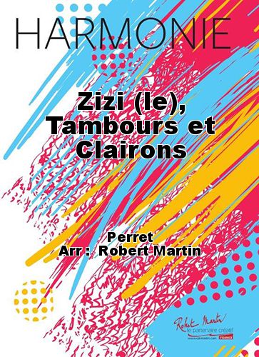 couverture Zizi (le), Tambours et Clairons Robert Martin