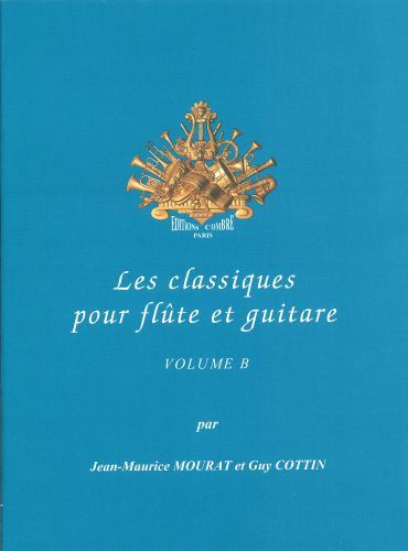 couverture Les Classiques pour fl�te et guitare Vol.B Combre