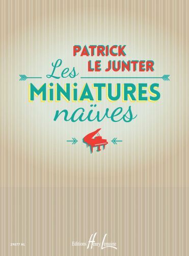couverture Les miniatures na�ves Editions Henry Lemoine