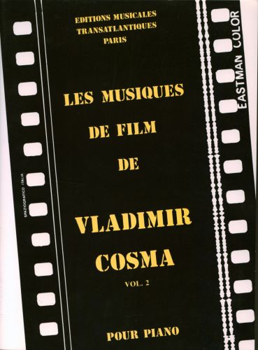 couverture LES MUSIQUES DE FILM DE VLADIMIR COSMA VOL 2 PIANO Robert Martin