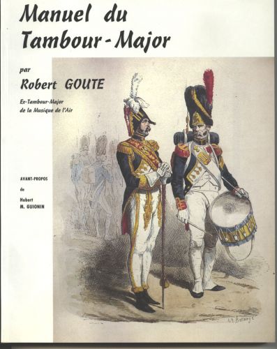 couverture Manuel du Tambour-Major Robert Martin