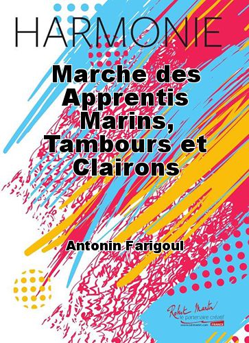 couverture Marche des Apprentis Marins, Tambours et Clairons Robert Martin
