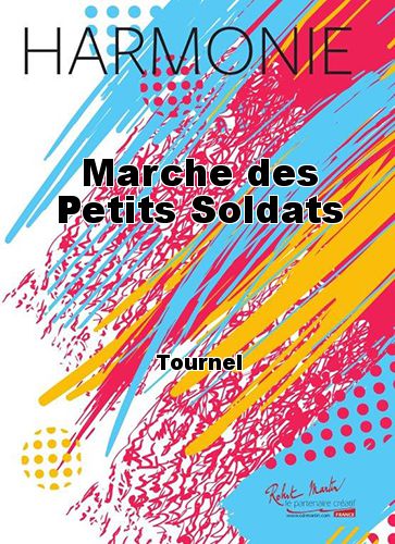 couverture Marche des Petits Soldats Martin Musique