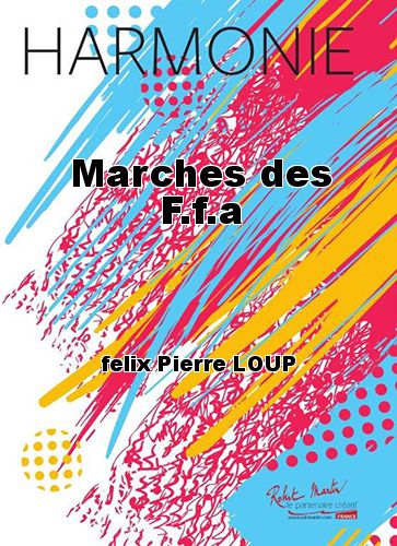 couverture Marches des F.f.a Robert Martin