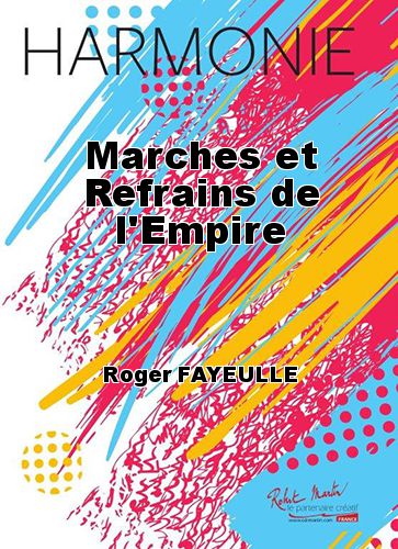 couverture Marches et Refrains de l'Empire Martin Musique