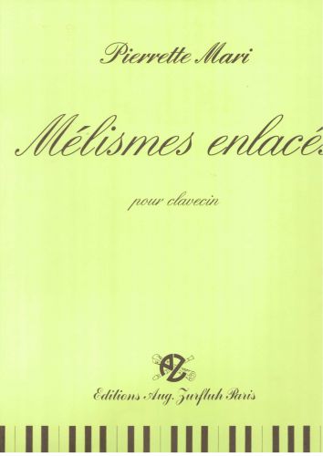 couverture Melismes Enlaces Editions Robert Martin