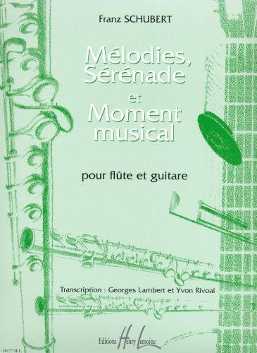 couverture M�lodies, S�r�nade et Moment musical Editions Henry Lemoine