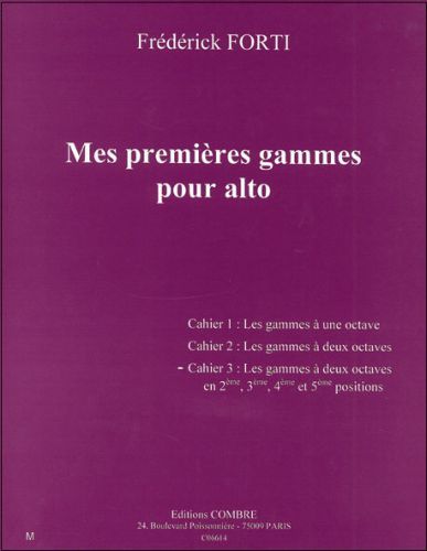 couverture Mes premières gammes Vol.3 : gammes à 2 octaves en 2e, 3e, 4e et 5e positions Combre