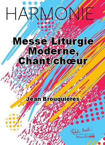couverture Messe Liturgie Moderne, Chant/chur Robert Martin