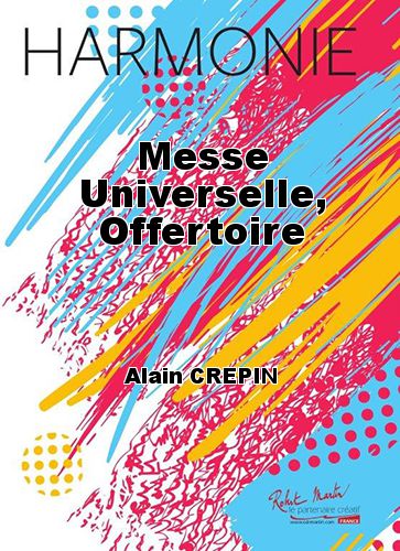 couverture Messe Universelle, Offertoire Robert Martin
