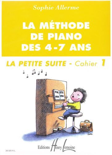 couverture M�thode de piano des 4-7 ans - Petite suite Vol.1 Editions Henry Lemoine