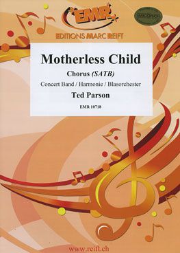 couverture Motherless Child (+ Chorus SATB) Marc Reift