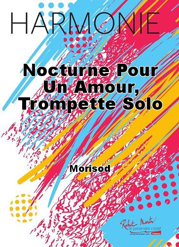 couverture Nocturne Pour Un Amour, Trompette Solo Robert Martin