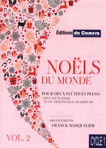 couverture NOLS du monde Vol.2 pour deux fltes et piano (avec flte basse et/ou violoncelle ad lib.) DA CAMERA