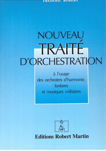 couverture Nouveau Trait d'Orchestration Editions Robert Martin
