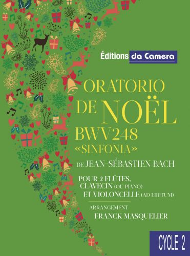 couverture ORATORIO DE NOEL BWV 248 SINFONIA DA CAMERA