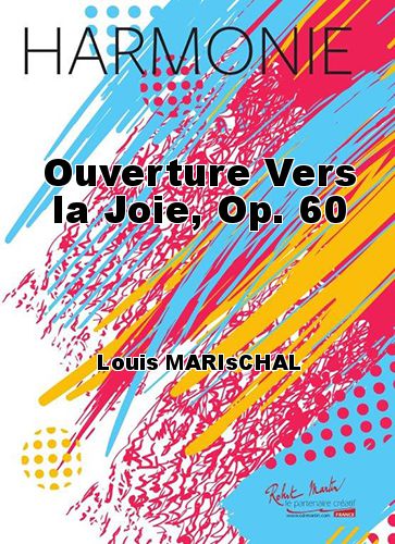 couverture Ouverture Vers la Joie, Op. 60 Martin Musique