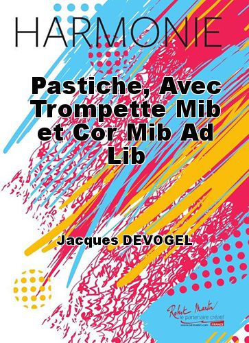 couverture Pastiche, Avec Trompette Mib et Cor Mib Ad Lib Martin Musique
