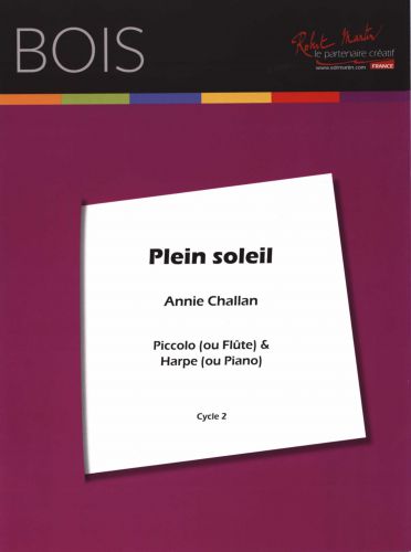 couverture PLEIN SOLEIL pour Piccolo (Flute) et Harpe (Piano) Robert Martin