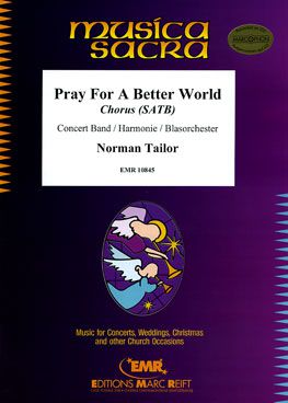 couverture Pray For A Better World (+ Chorus SATB) Marc Reift