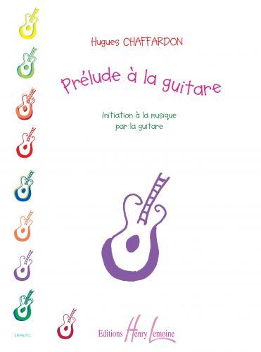 couverture Prlude  la guitare - Initiation  la musique par la guitare Editions Henry Lemoine