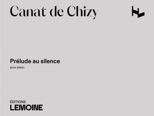 couverture Pr�lude au silence Editions Henry Lemoine