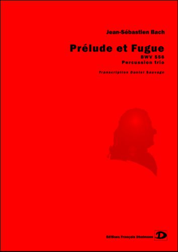 couverture Prelude et Fugue. BWV 556 Dhalmann