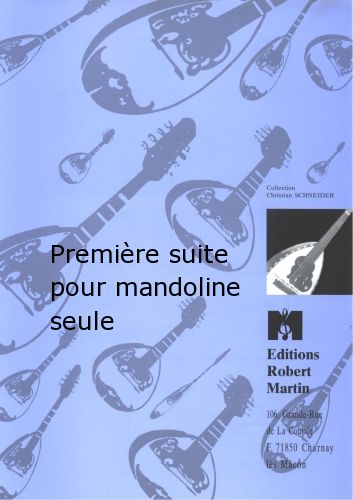 couverture Premire Suite Pour Mandoline Seule Robert Martin