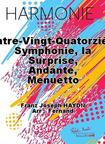 couverture Quatre-Vingt-Quatorzime Symphonie, la Surprise, Andante, Menuetto Robert Martin