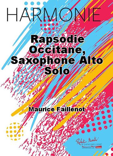 couverture Rapsodie Occitane, Saxophone Alto Solo Robert Martin