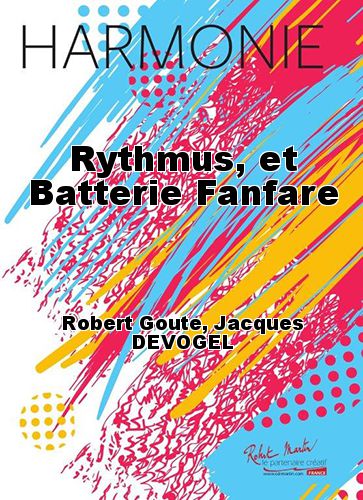couverture Rythmus, et Batterie Fanfare Robert Martin