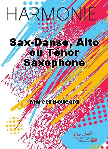 couverture Sax-Danse, Alto ou Tnor Saxophone Robert Martin