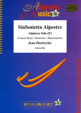 couverture Sinfonietta Alpestre Alphorn in Fa Marc Reift